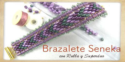 Tutorial Pulsera Seneka con Rulla y Superduo - Con Video -  - Crystaldreams Abalorios